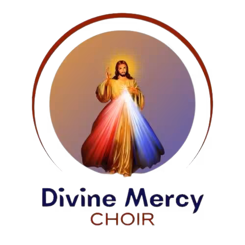Divine Mercy Choir Divine Mercy Choir